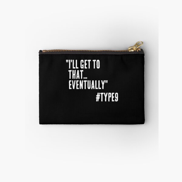 Item preview, Enneagram Type 9 Funny Quote I'll Get to that Eventually The Peacekeeper designed and sold by JapanBubble.