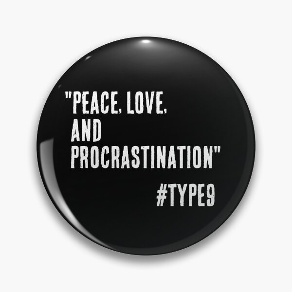 Item preview, Enneagram Type 9 Funny Quote Peace Love and Procrastination The Peacekeeper designed and sold by JapanBubble.
