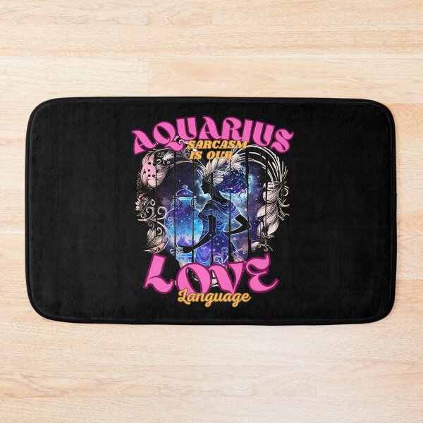 Item preview, Aquarius: Sarcasm Is Our Love Language. aquarius february designed and sold by ZodiacWonders.