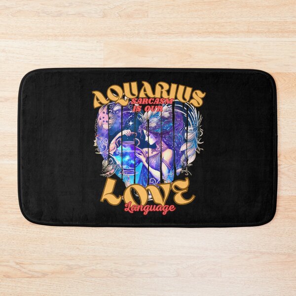 Item preview, Aquarius: Sarcasm Is Our Love Language. aquarius january designed and sold by ZodiacWonders.