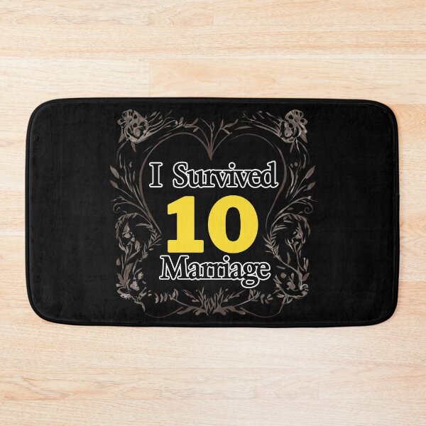 Item preview, I Survived 10 Years of Marriage designed and sold by muitee.