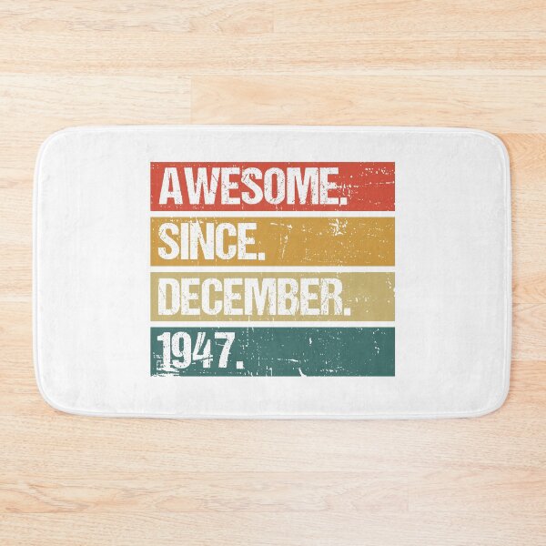 Item preview, Awesome Since December 1947 | Made In 1947 | Vintage December 1947 designed and sold by Christina-grich.