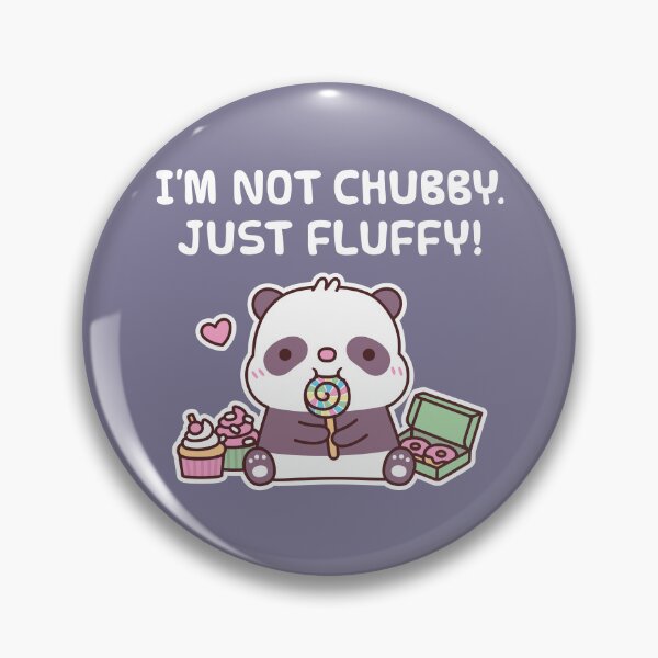 Artikelvorschau, Süßer Panda, ich bin nicht mollig, nur flauschig lustig entworfen und verkauft von rustydoodle.