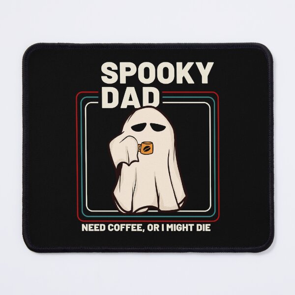 Item preview, Spooky dad, need coffee or i might die designed and sold by Retro-Rebellion.