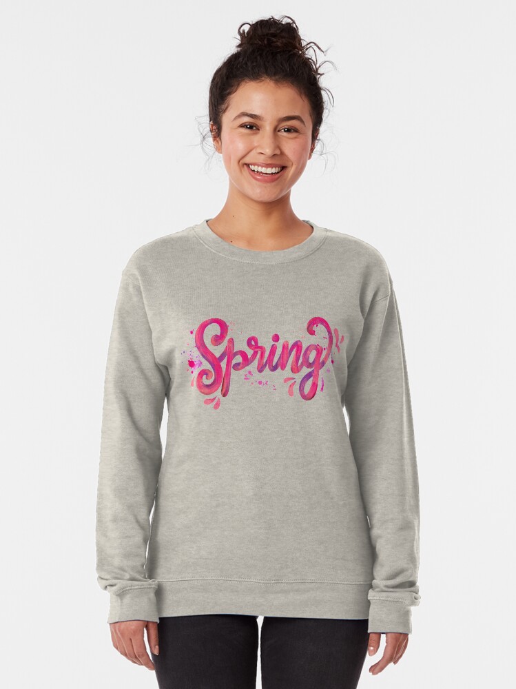 Alternate view of Spring - Pink hand written calligraphy Pullover Sweatshirt