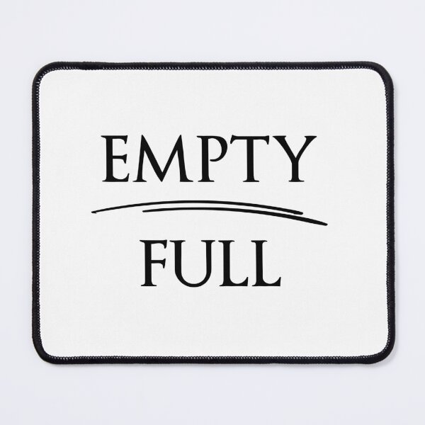 Item preview, EMPTY FULL The design of Antonyms designed and sold by IssaraStudio.
