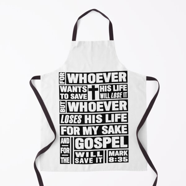 Item preview, Mark 8:5 Whoever Loses His Life For The Gospel Will Save It designed and sold by plushism.