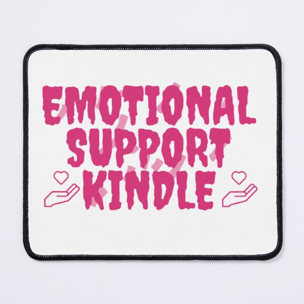 Item preview, EMOTIONAL SUPPORT KINDLE PINK designed and sold by EVRENSEL.