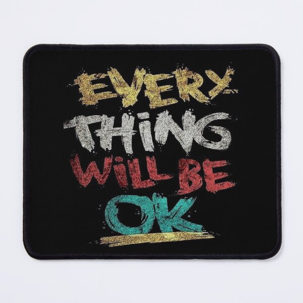 Item preview, every thing will be ok designed and sold by sbrstore.