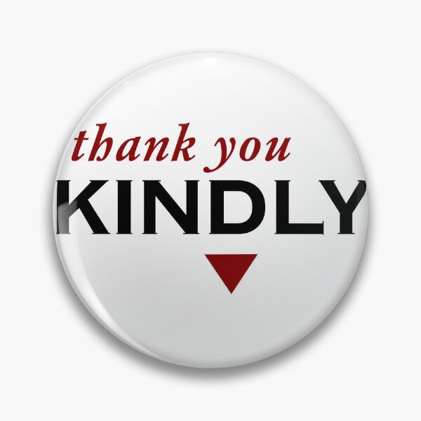 Item preview, Always be polite designed and sold by JennHolton.