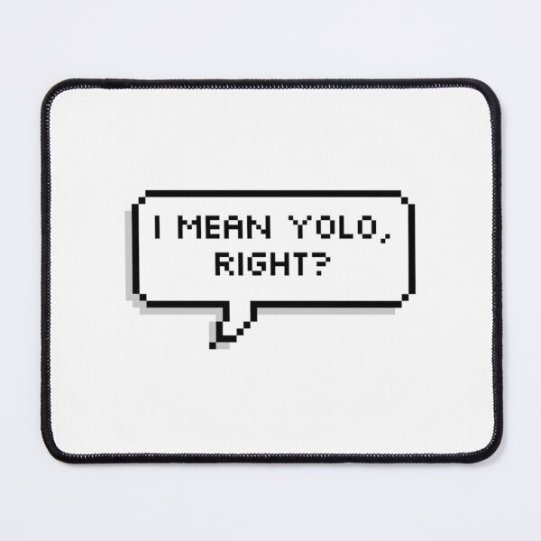 Item preview, i mean yolo, right? Pixel speech bubble designed and sold by BashPIXIE.