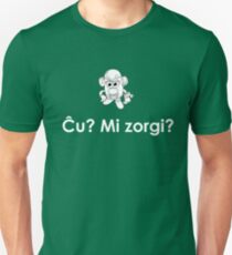 Ĉu? Mi zorgi? Terpomino Unisex T-Shirt