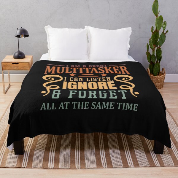 Item preview, I'm Multitasking I Can Listen Ignore Forget at the Same Time designed and sold by Pitchou07.