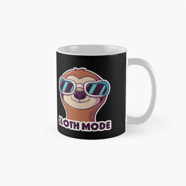 Item preview, Sloth Mode: Activated Lazy Days designed and sold by D3monic.