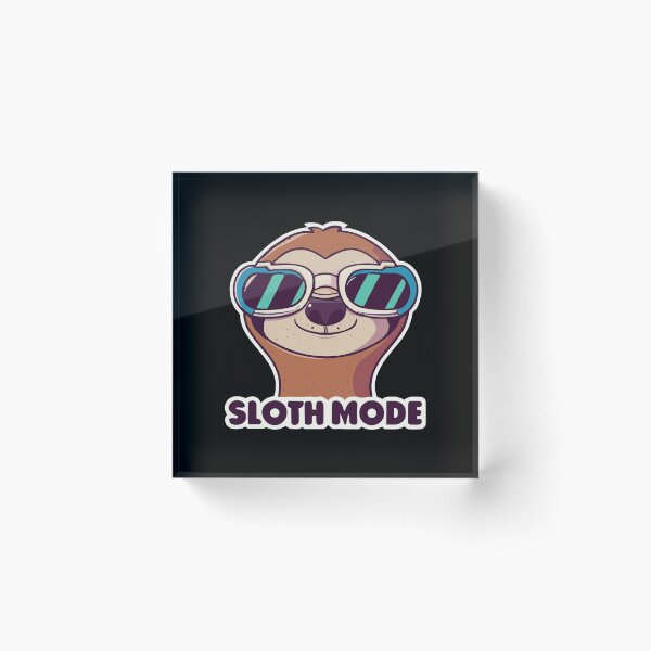 Item preview, Sloth Mode: Activated Lazy Days designed and sold by D3monic.