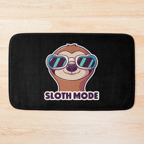 Item preview, Sloth Mode: Activated Lazy Days designed and sold by D3monic.