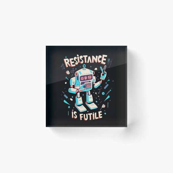 Item preview, Resistance Is Futile designed and sold by D3monic.