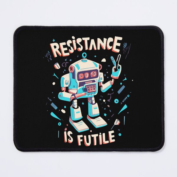 Item preview, Resistance Is Futile designed and sold by D3monic.