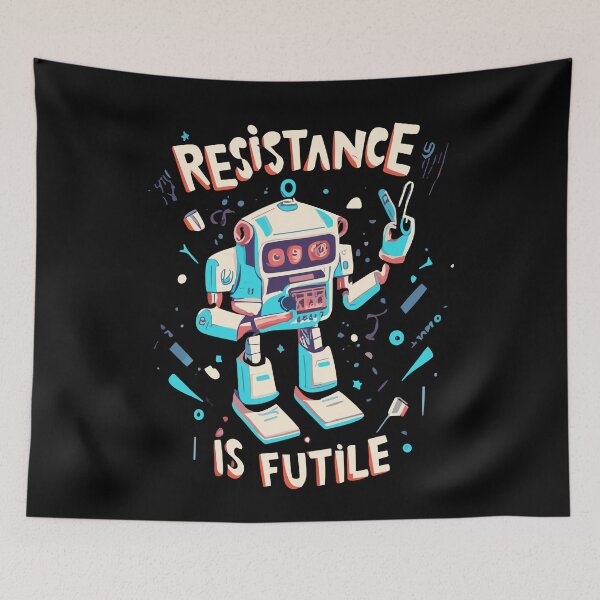 Item preview, Resistance Is Futile designed and sold by D3monic.