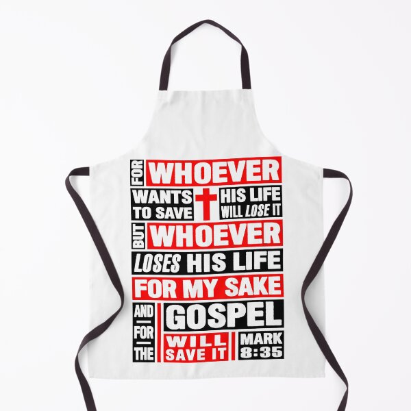 Item preview, Mark 8:5 Whoever Loses His Life For The Gospel Will Save It designed and sold by plushism.