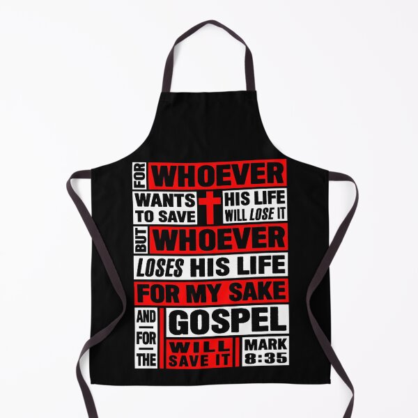 Item preview, Mark 8:5 Whoever Loses His Life For The Gospel Will Save It designed and sold by plushism.