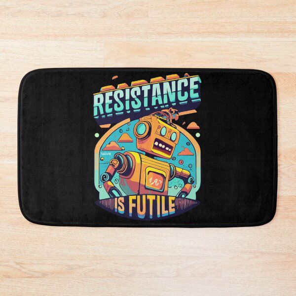 Item preview, Resistance Is Futile designed and sold by D3monic.