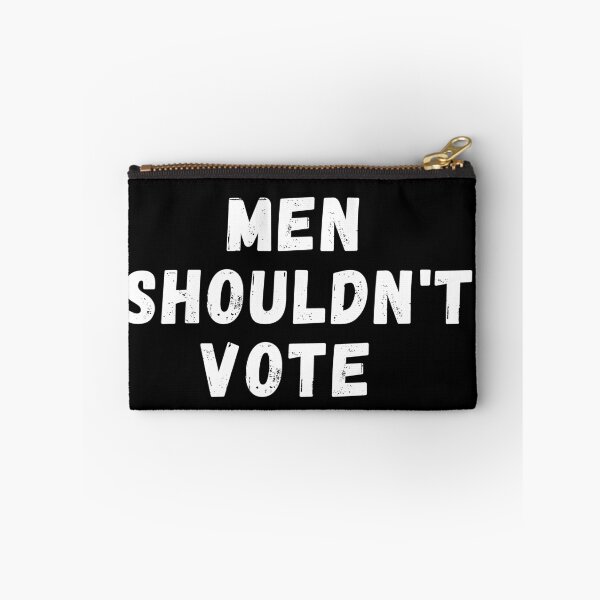 Item preview, men shouldn't vote designed and sold by manandi1.