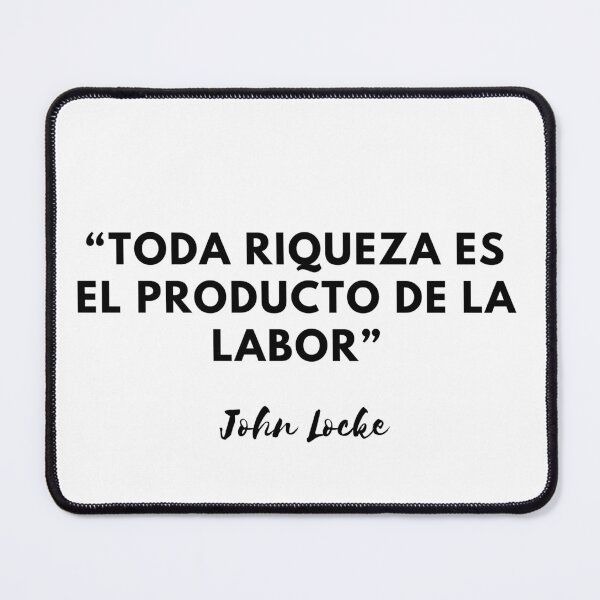 Item preview, Labor as the source of wealth-John Locke designed and sold by CachoGlorious.