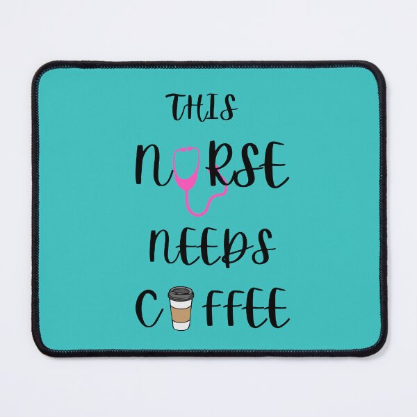 Item preview, This nurse needs coffee turquoise designed and sold by Studio29shirts.