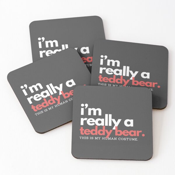 Item preview, I'm Really A Teddy Bear. This is my human costume. designed and sold by D3signsByM3.