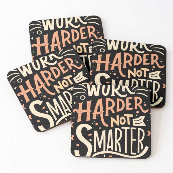 Item preview, Work Harder Not Smarter designed and sold by teeturle.