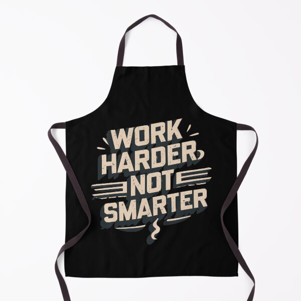 Item preview, Work Harder Not Smarter designed and sold by teeturle.
