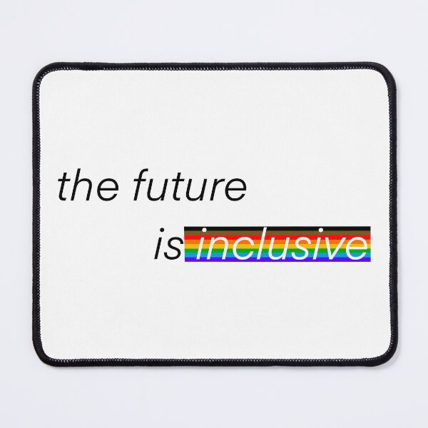 Item preview, the future is inclusive designed and sold by lena-makes-art.