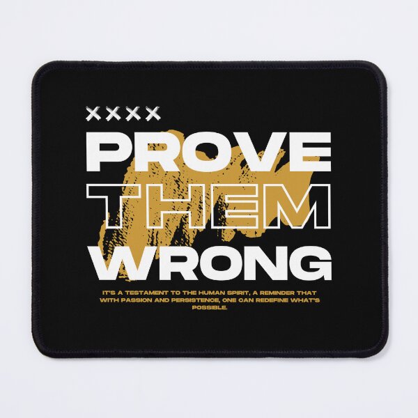 Item preview, Prove Them Wrong designed and sold by Zen Fit.