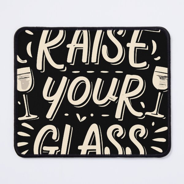 Item preview, Raise Your Glass designed and sold by teeturle.