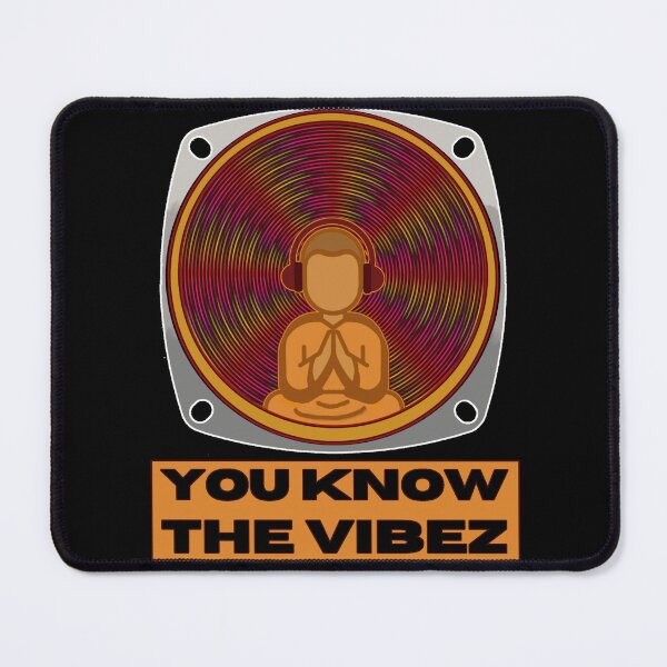Item preview, You Know The Vibez designed and sold by Reiser808.