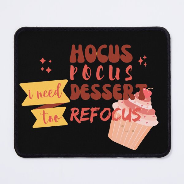 Item preview, Hocus Pocus i need Dessert too Refocus: Canele de bordeaux -Inspired T-Shirt designed and sold by lemamis.
