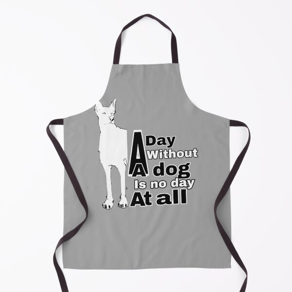 Item preview, Dog quotes, day without a dog IS no day at all, berger allemand, berger blanc suisse, berger race, berger retro, designed and sold by Tzemo101.