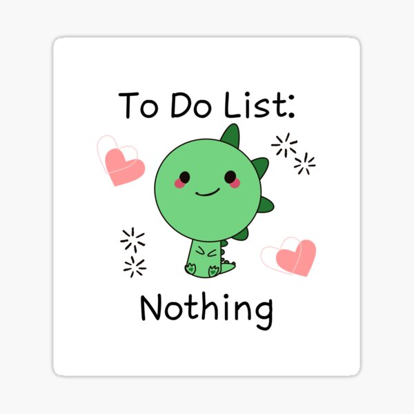 To Do List Gifts & Merchandise for Sale | Redbubble