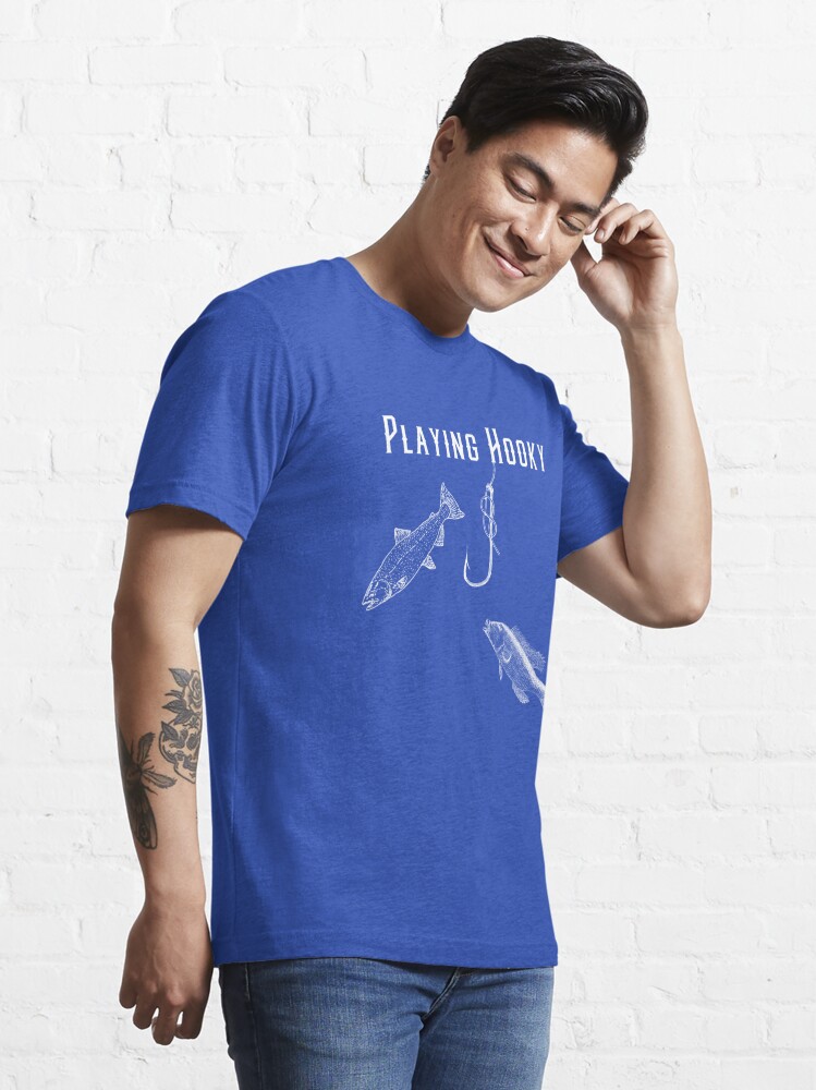 Playing Hooky Funny Fishing T-Shirt Essential T-Shirt for Sale by  spinningvisions