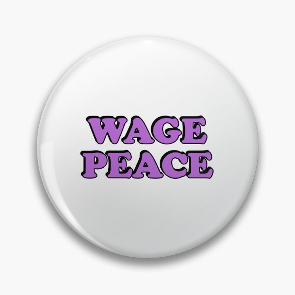 Item preview, WAGE PEACE NOT WAR designed and sold by Inspirationmotivation.