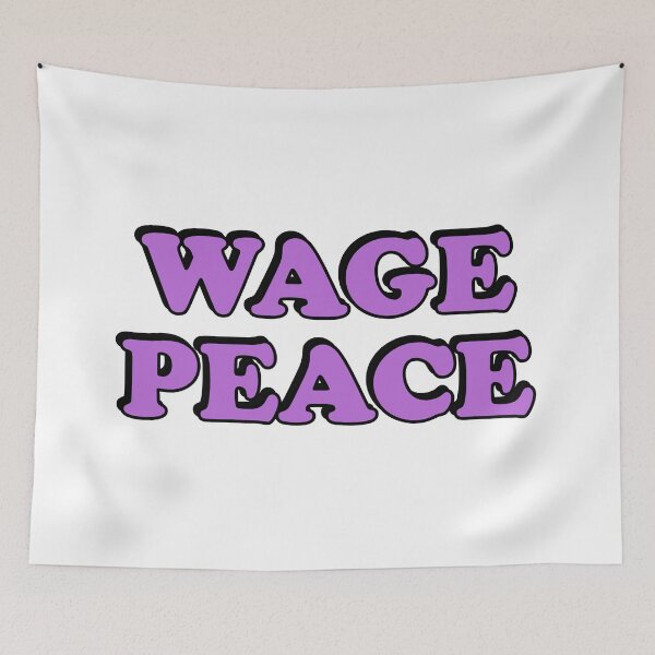Item preview, WAGE PEACE NOT WAR designed and sold by Inspirationmotivation.