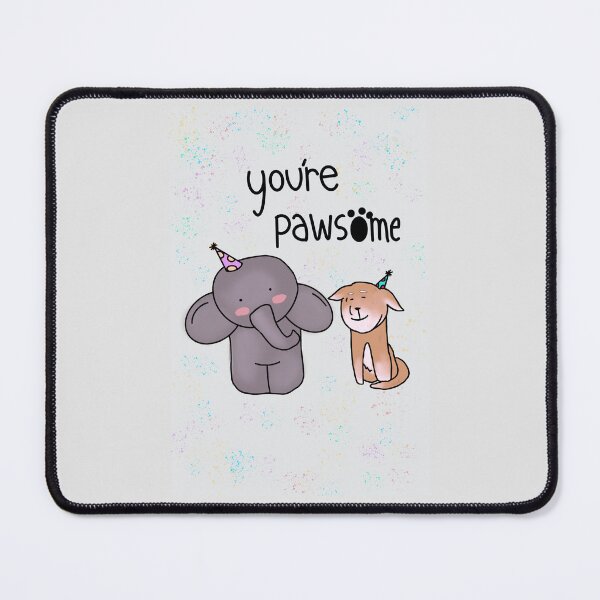 Item preview, You're pawsome! designed and sold by designsbymacys.