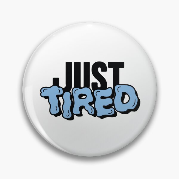 Item preview, Just tired wording designed and sold by Tinuwiell.