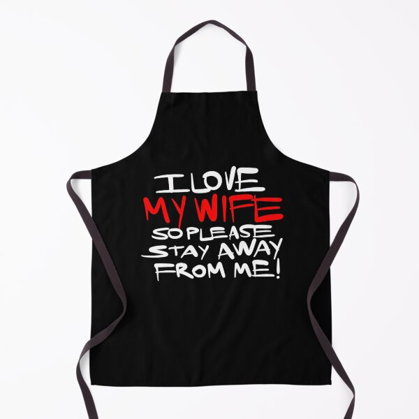 Item preview, I Love My Wife So Please Stay Away From Me Funny Couple designed and sold by Músico Ilustre.