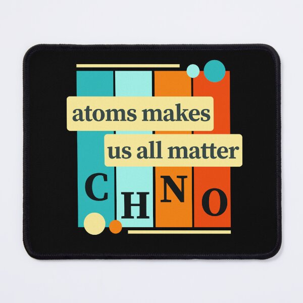 Item preview, Atoms makes us all matter designed and sold by Preety Padhiyar.