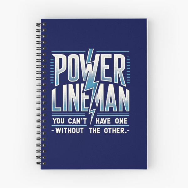 Item preview, Power Lineman you can't have one without the other designed and sold by TeesYouWant.