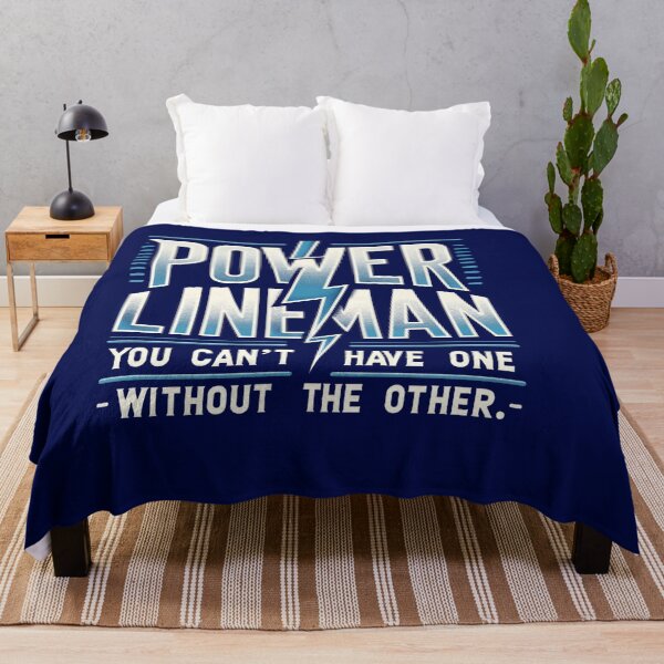 Item preview, Power Lineman you can't have one without the other designed and sold by TeesYouWant.