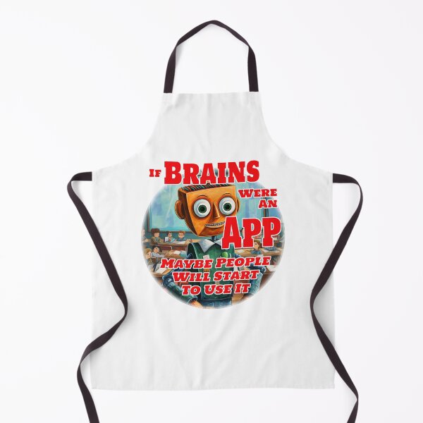Item preview, If Brains Were An App designed and sold by ThisThatThing.