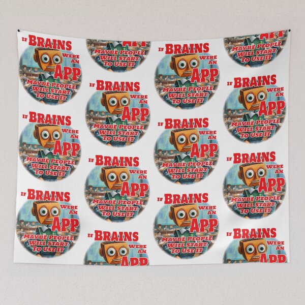 Item preview, If Brains Were An App designed and sold by ThisThatThing.